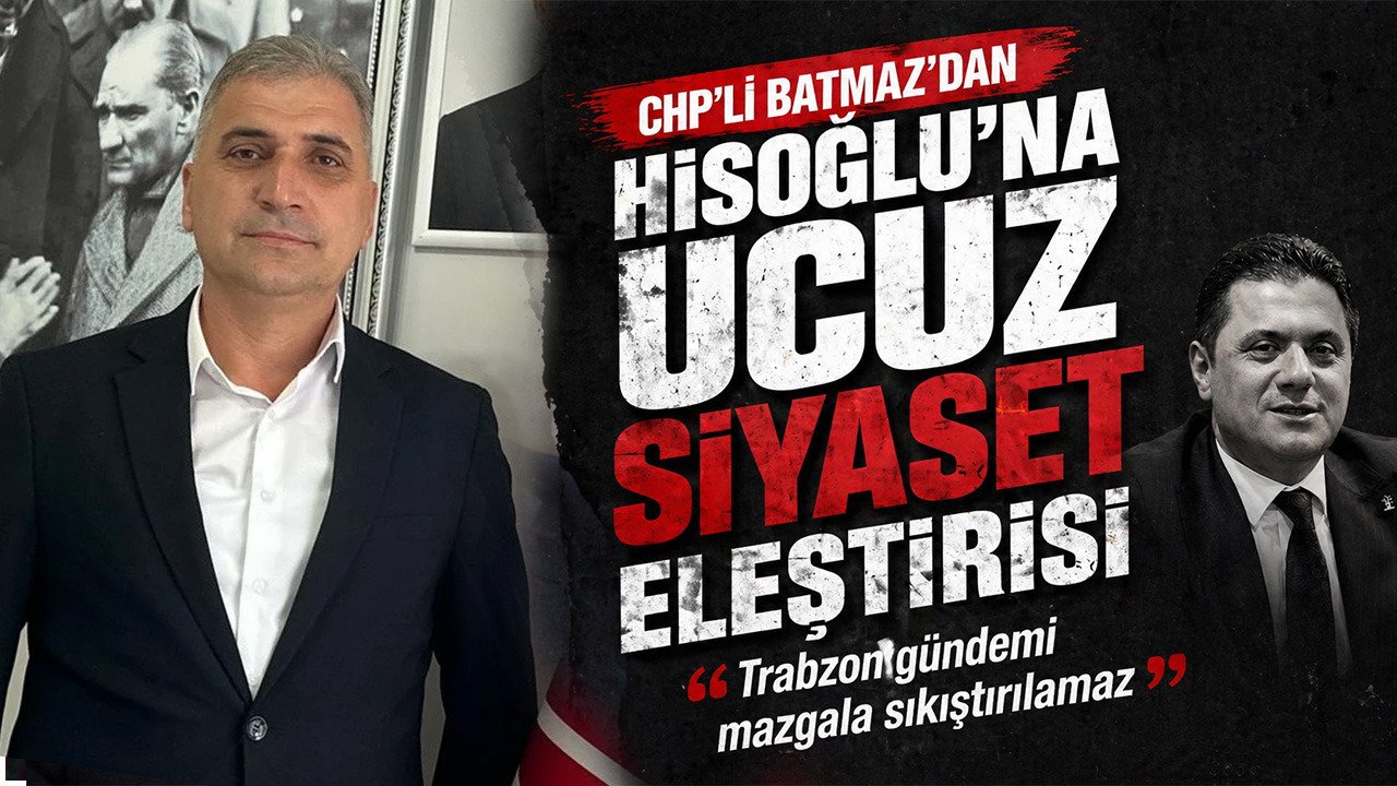 Başkan Batmaz, Hisoğlu’na Dikkat Çekici Eleştiri