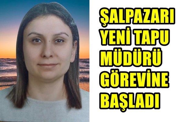 Şalpazarı Yeni Tapu Müdürü Kurcu Görevine Başladı