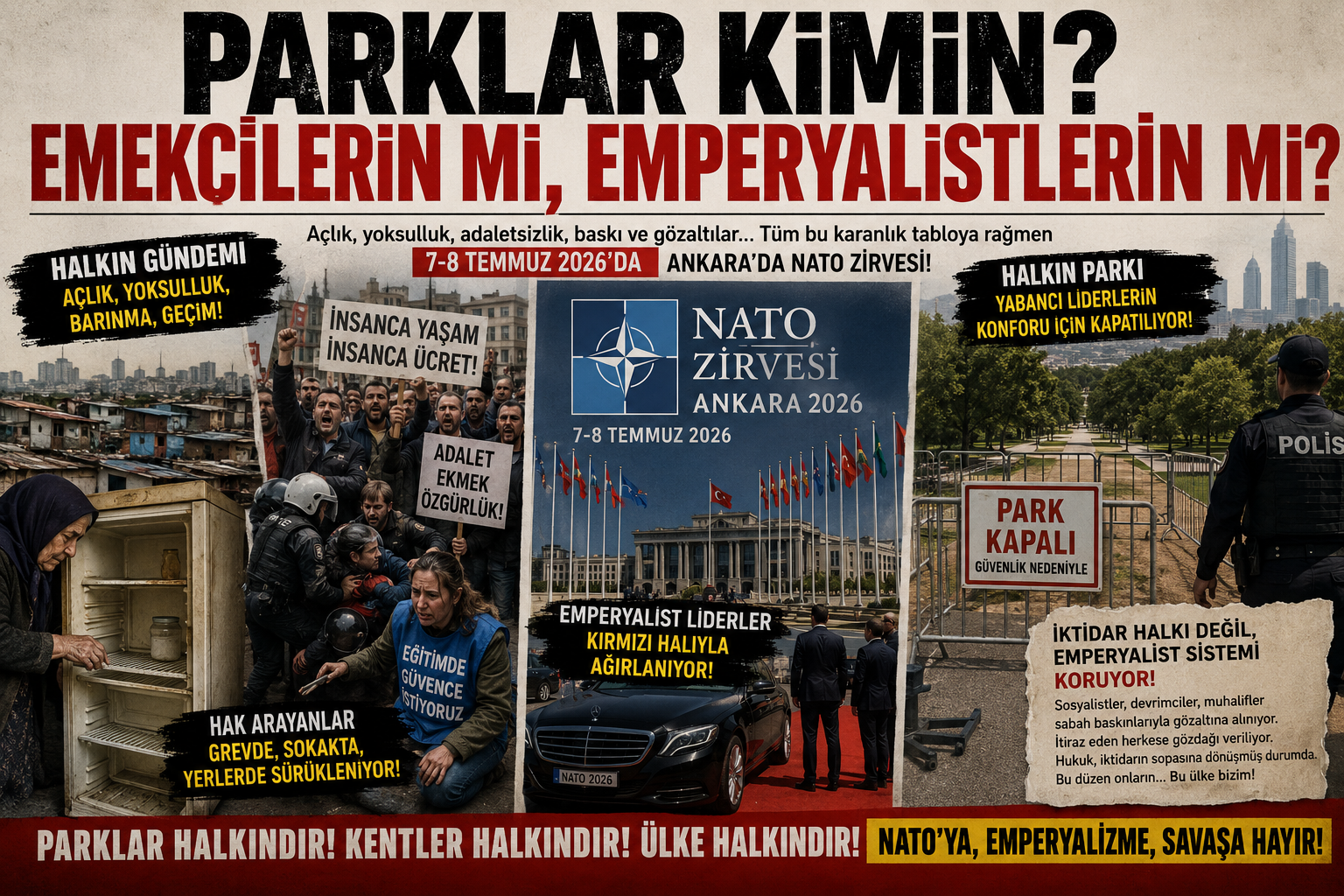 Parklar Kimin? Emekçilerin mi, Emperyalistlerin mi? Süleyman Hacıbektaşoğlu yazdı
