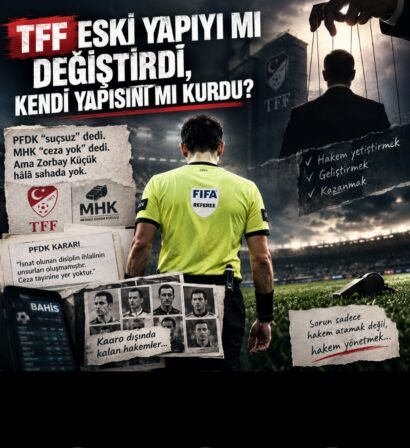 TFF Eski Yapıyı mı Değiştirdi, Kendi Yapısını mı Kurdu?